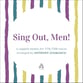 SING OUT MEN! TBB choral sheet music cover